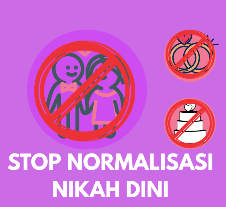 STOP NORMALISASI NIKAH DINI